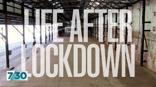 How life might look after lockdown | 7.30