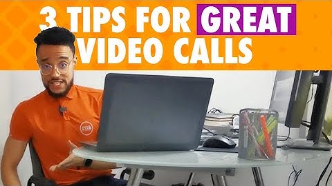 3 Tips for better video calls – How to look good on Zoom, Skype, facetime and webcam