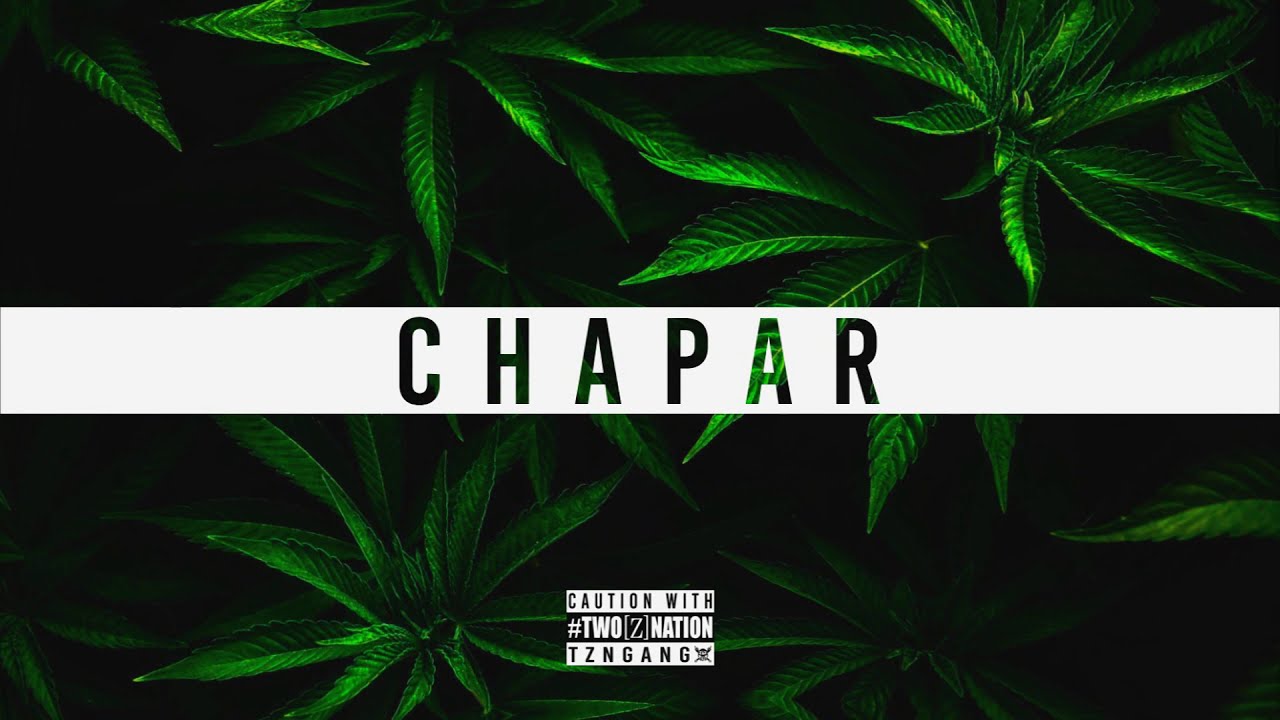 TwoZNation | "CHAPAR"