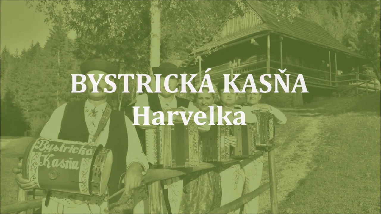 Bystrická  Kasňa - Harvelka