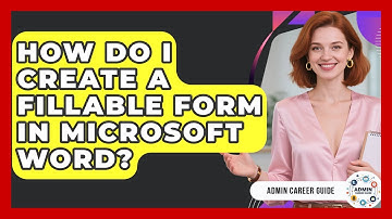 How Do I Create A Fillable Form In Microsoft Word? - Admin Career Guide