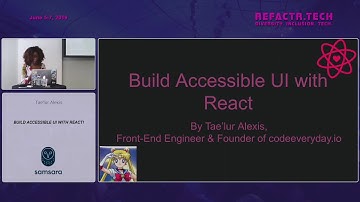 Refactr2019 - Build Accessible UI with React - Tae