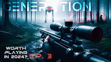 GENERATION ZERO Gameplay |  #3