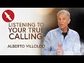 Listening to your true calling