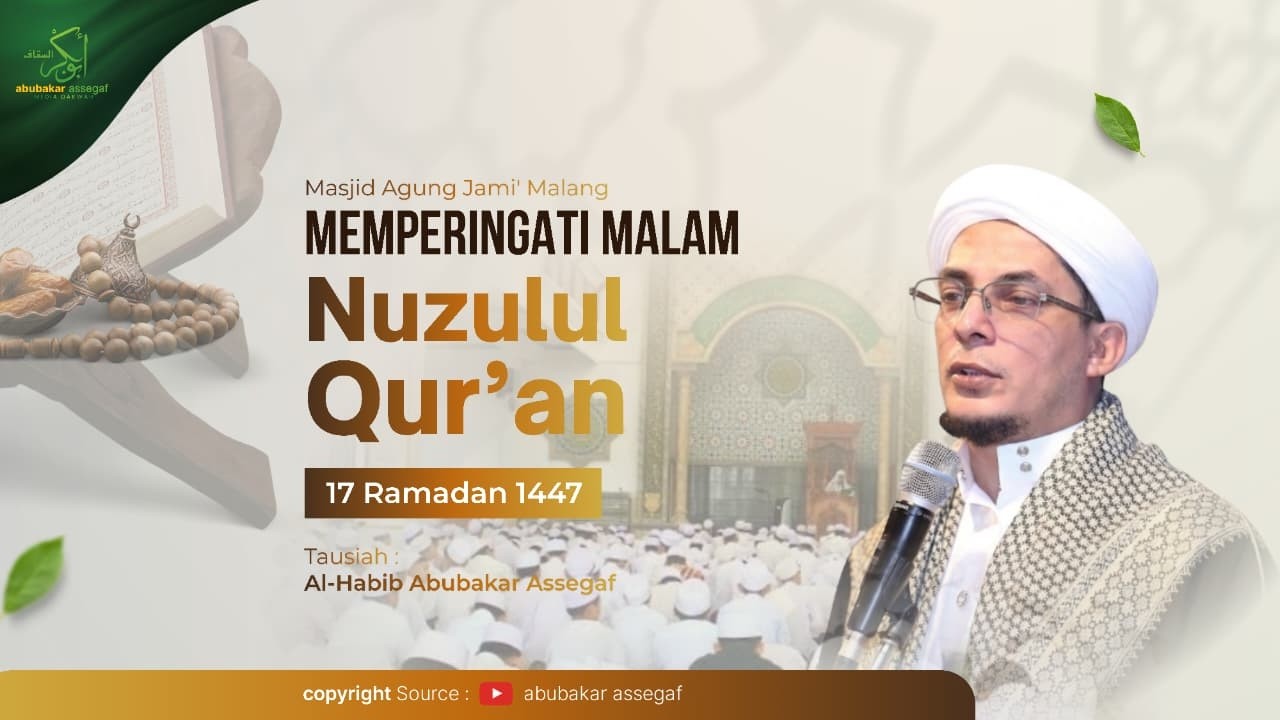 TERBARU! CUPLIKAN CERAMAH PERINGATAN NUZUL QUR'AN MALAM 18 RAMADHAN 1447 | MASJID JAMI' KOTA MALANG