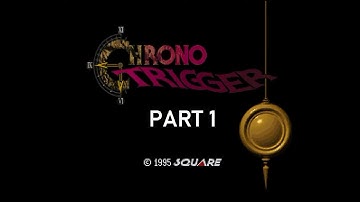 SNES Longplay [031] Chrono Trigger (US) (Part 1/2)