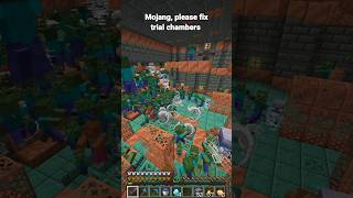 Mojang, Please Fix Trial Chambers! 😳💀