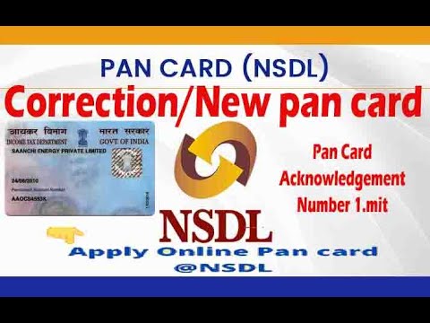 Correction/New Pan card nsdl online|NSDL Pan Card Reprint Acknowledgement Receipt Of PAN Application