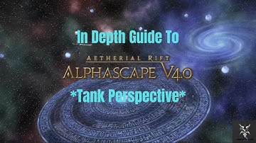Final Fantasy 14 Alphascape V4.0 Normal Raid In Depth Dungeon Walkthrough