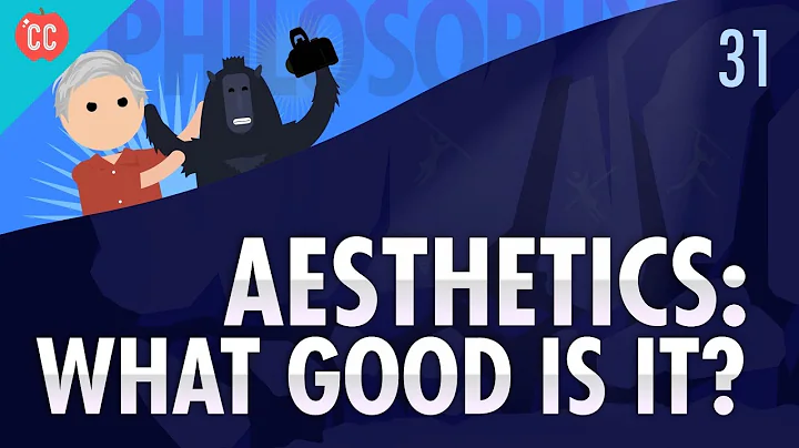 Aesthetics: Crash Course Philosophy #31 - DayDayNews