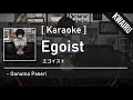 [Karaoke] Egoist - Oonuma Paseri