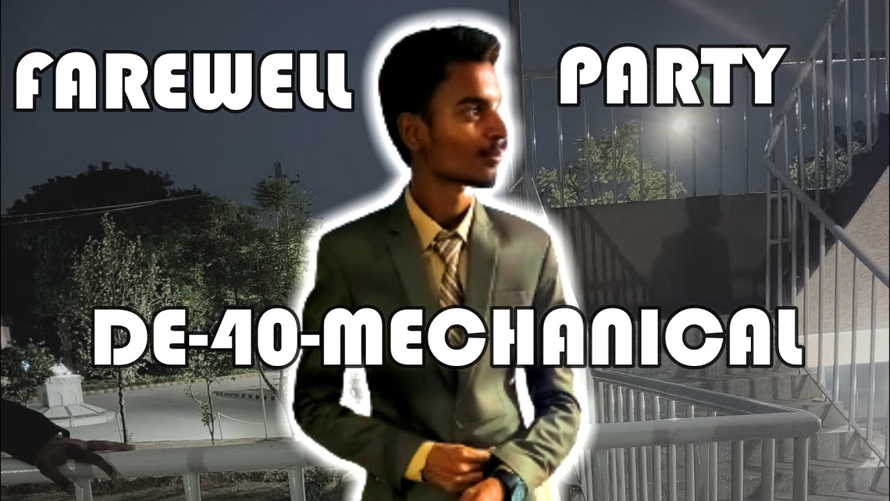FAREWELL PARTY DE-40-MECHANICAL----NUST CEME VLOG🌟