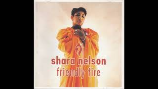 SHARA NELSON – FRIENDLY FIRE (1995) | Full Album