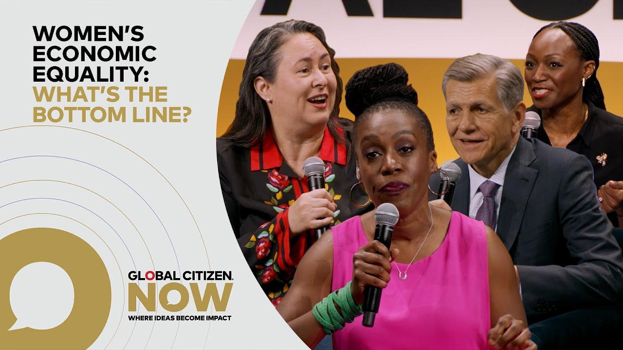 Tolu Lawrence, Marc Pritchard & Elizabeth Vazquez: Women's Economic Equality | Global Citizen NOW