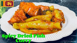 Sri Lankan Dried Fish Curry cooked with Spicy Capsicums | Katta Dry Fish Curry | Sri Lankan Food