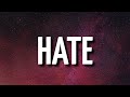 Kahlil4mb - Hate (Lyrics) 