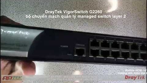 VigorSwitch G2260 - Layer2 Managed Switch