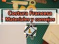 Encuadernación / Remake: Costura francesa interna (versión extendida)Parte 1/3 Materiales y consejos