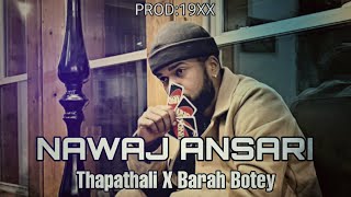 Nawaj Ansari - Thapathali X Barah Boteymr.19