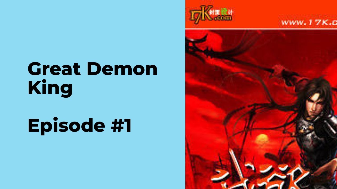 Great Demon King Episode 1 chapter 1 10 YouTube