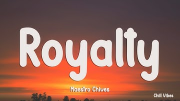 Egzod & Maestro Chives - Royalty (Lyrics) ft. Neoni