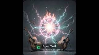 Burn Out Song Electra +Roxy as her hype girl  Fanmade