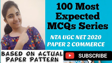 100 Most Expected MCQs Series|| NTA UGC NET COMMERCE 2020|| Actual Paper Pattern BY: Navneet Kaur 🙂