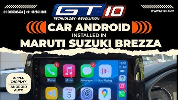 GT10 Android Player Installed in Maruti Brezza | CarPlay, Android Auto & Hi-Tech Dashboard Upgrade