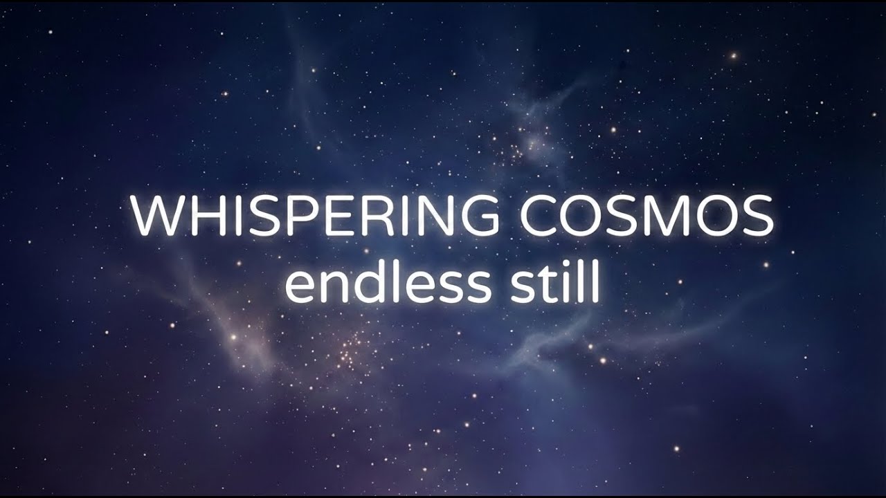 Whispering Cosmos | A 1 Hour Deep Space Whisper for Sleep (Endless Still)