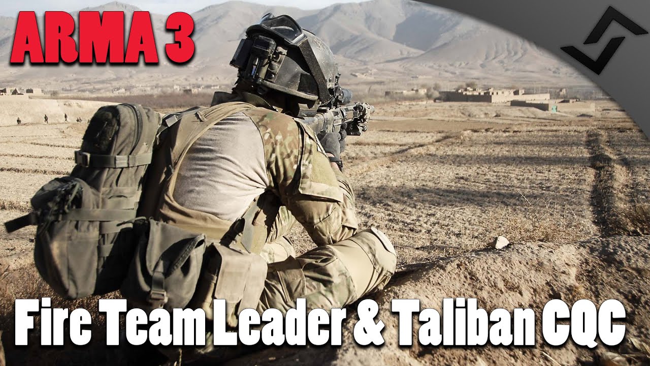 ARMA 3 - Fire Team Leader & Fighting Taliban CQC in Takistan