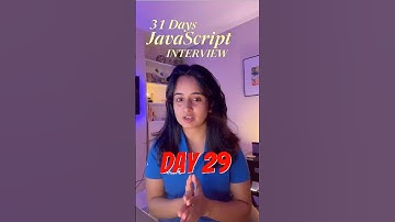 Day 29 of 31 Days of JavaScript Interview Questions. Follow so you don