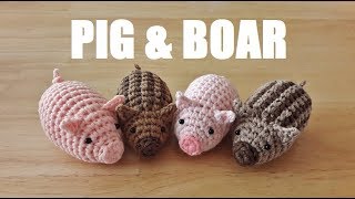 amigurumi pig & boar かぎ針編み あみぐるみ ブタ＆イノシシ 2019年 十二支 코바늘 돼지 & 멧되지 아미구루미 뜨기