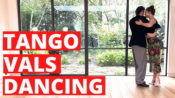 5 ways to adapt your Tango dancing to Vals Music