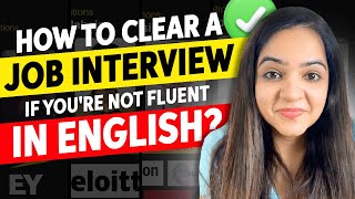 5 Tips to Ace Your Interview If You Are Not Fluent in English | How to Clear your job interviews? screenshot 4