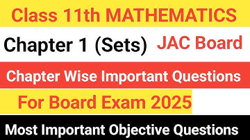 Class 11th Maths Jac Board 2025 Important Questions || Chapter 1 objective questions jac ||