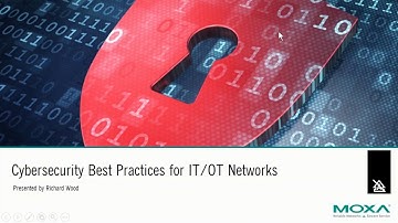 Webinar: Cybersecurity Best Practices for IT/OT Networks