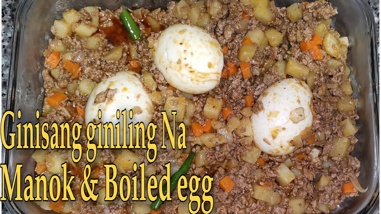 Chicken Minced | Ginisang Giniling na Manok | with | Boil Egg | Easy ...