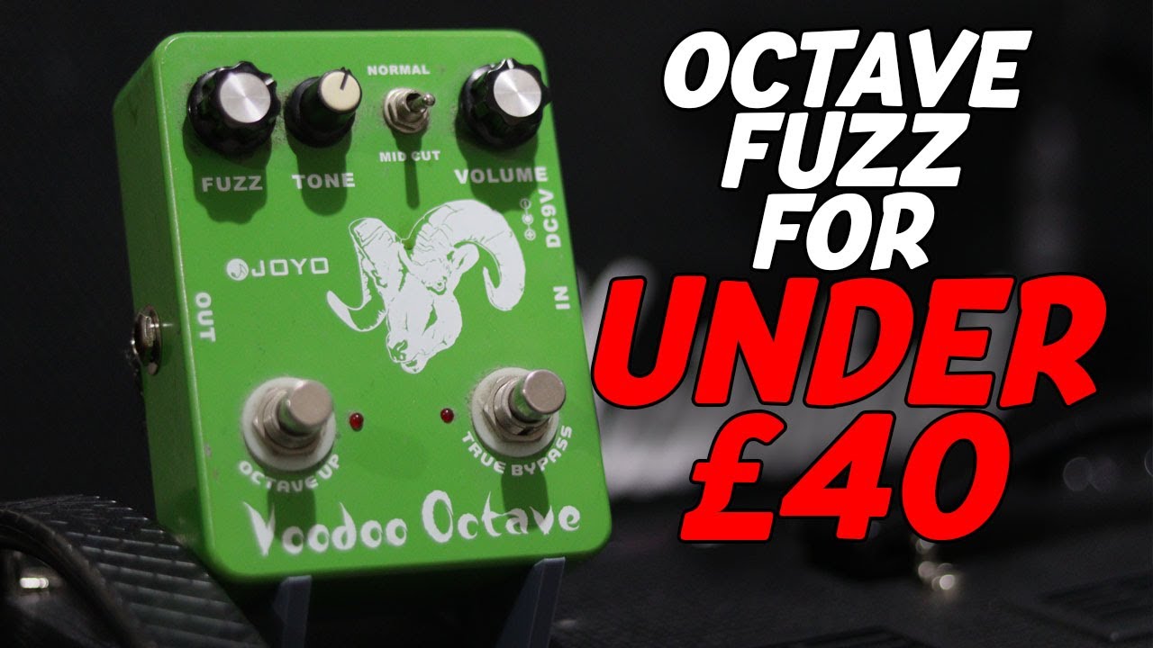 STOMP BOX STEALS: FUZZ- JOYO JF-12 Voodoo Octave 11 years of