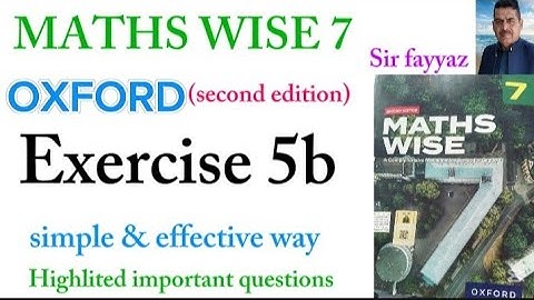 MATHS WISE 7 | EXERCISE 5B | OXFORD SECOND EDITION | EX 5B | Financial Arithmetic