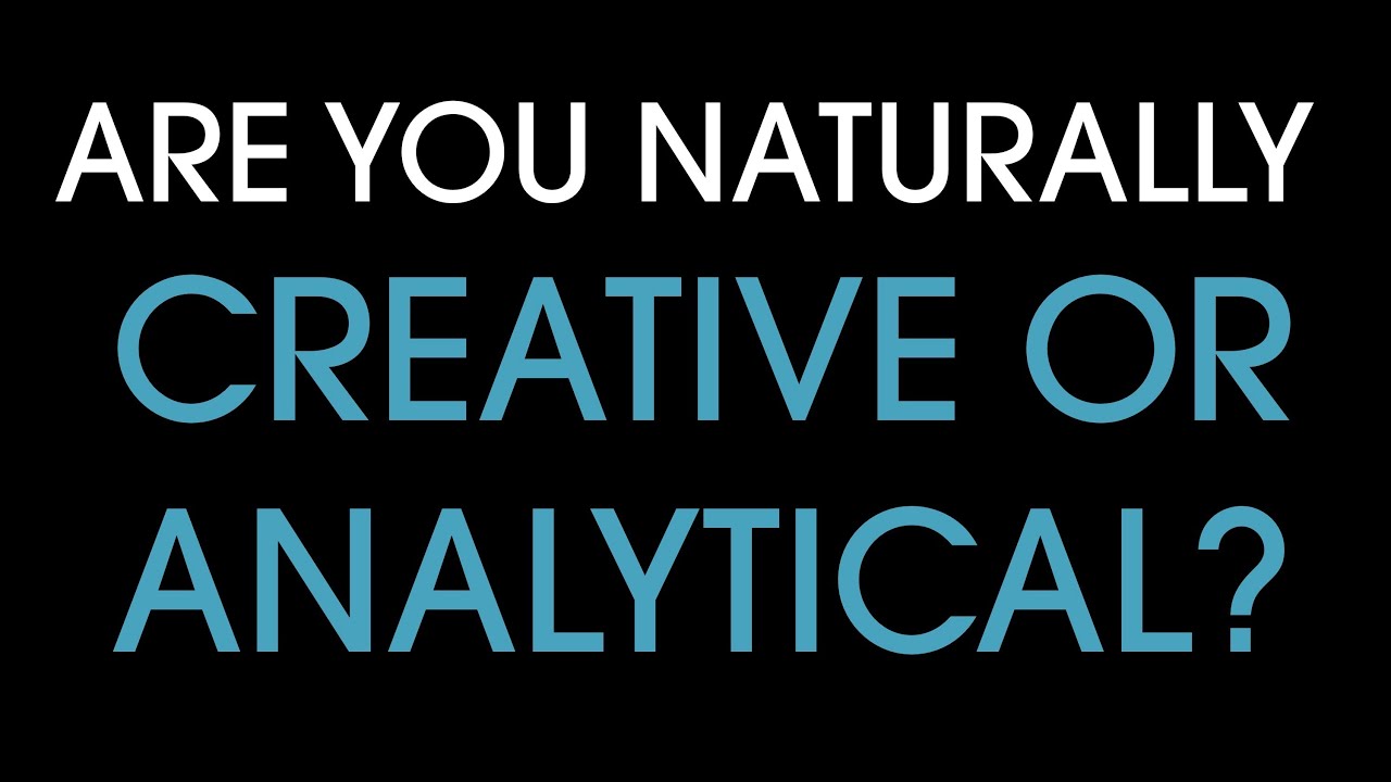 Are you creative or analytical? Find out in 5 seconds.