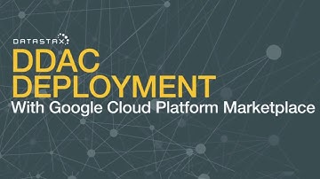 DataStax Distribution of Apache Cassandra™ Deployment on Google Cloud Platform