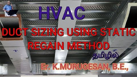 Duct sizing using Static Regain Method