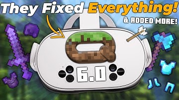 The Questcraft 6.0 Update Is Here - Standalone Minecraft VR For Meta Quest!