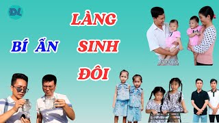 Giải mã bí ẩn ngôi làng sinh đôi - ĐỘC LẠ BÌNH DƯƠNG