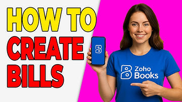 How To Create Bills In Zoho Books (Quick Tutorial 2025)
