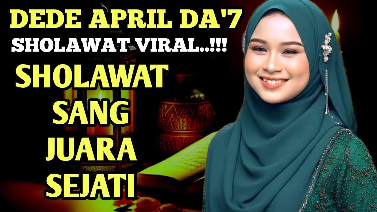 Sholawat Terbaru 2026 ( Versi April DA'7 ) Mustajab Mudahkan Segala Urusan | Penarik Rezeki