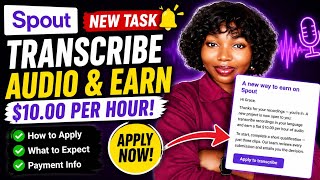 Spout Just Added a NEW $10/Hour Transcription Job! Apply Now! screenshot 5