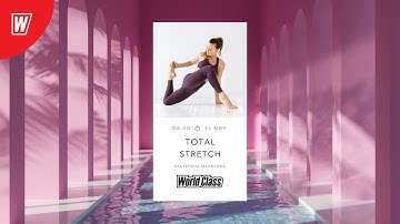 TOTAL STRETCH с Екатериной Малыгиной | 14 июля 2021 | Онлайн-тренировки World Class