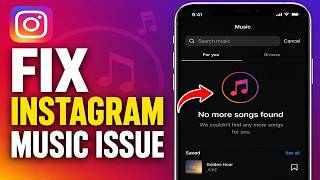 How to Fix Instagram Music Not Showing All Songs (Quick & Easy)