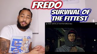 AMERICAN Reacts To FREDO - SURVIVAL OF THE FITTEST (Official Video)